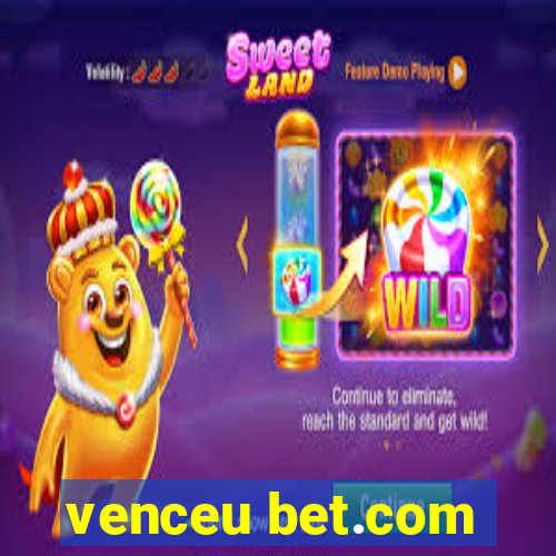 venceu bet.com